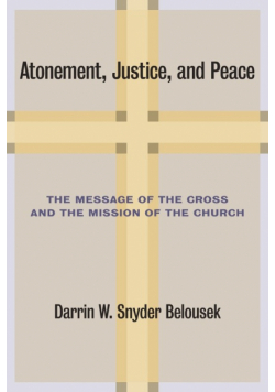 Atonement, Justice, and Peace
