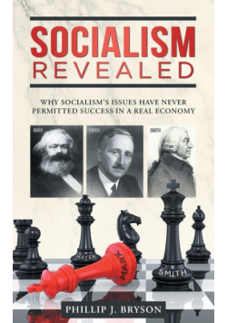Socialism Revealed