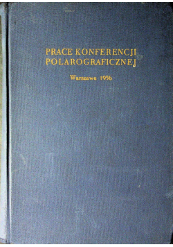 Prace konferencji polarograficznej