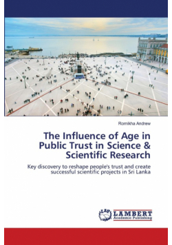 The Influence of Age in Public Trust in Science & Scientific Research