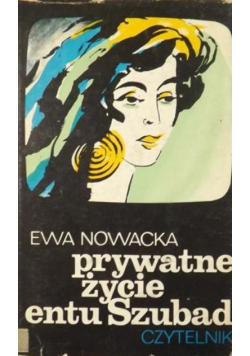 Prywatne życie entu Szubad
