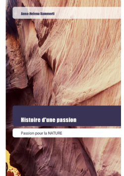 Histoire d'une passion