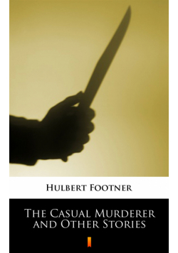 The Casual Murderer and Other Stories
