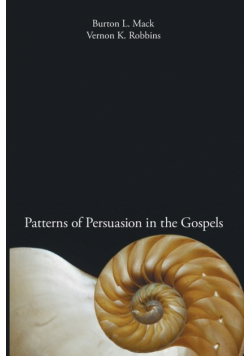 Patterns of Persuasion in the Gospels