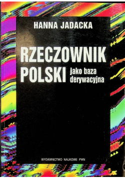 Rzeczowniki Polski jako baza derywacyjna