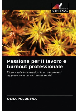 Passione per il lavoro e burnout professionale