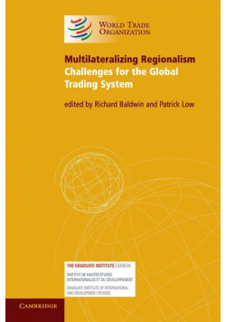 Multilateralizing Regionalism