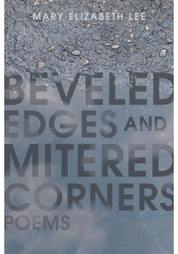 Beveled Edges and Mitered Corners