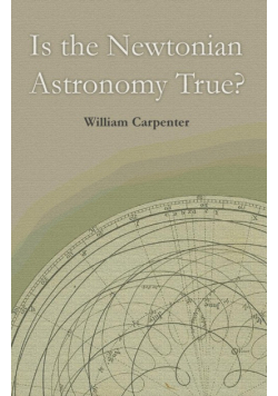 Is the Newtonian Astronomy True?