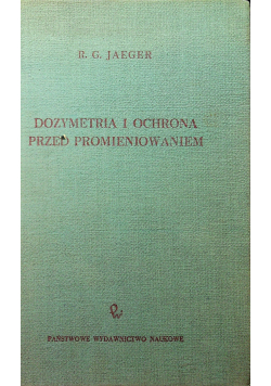 Dozymetria i ochrona przed promieniowaniem