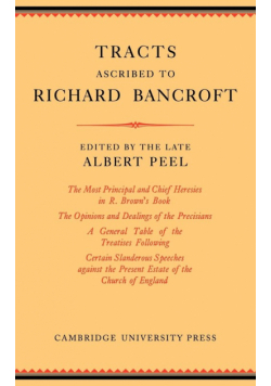 Tracts Ascribed to Richard Bancroft