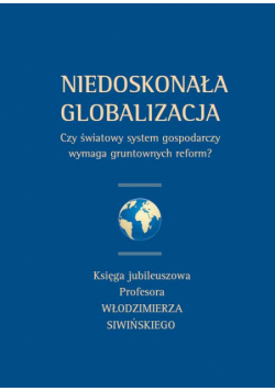 Niedoskonała globalizacja