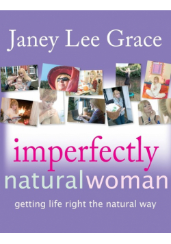 Imperfectly Natural Woman