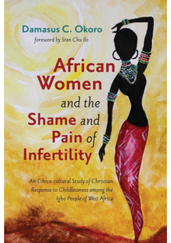 African Women and the Shame and Pain of Infertility