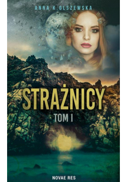 Strażnicy Tom 1
