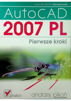 AutoCAD 2007 PL Pierwsze kroki