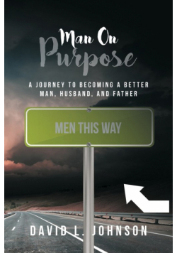 Man on Purpose