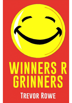 Winners R Grinners