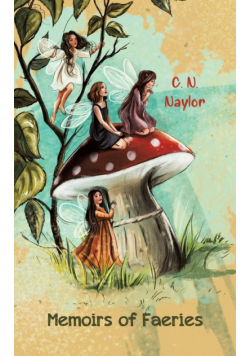 Memoirs of Faeries