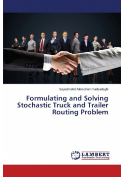 Formulating and Solving Stochastic Truck and Trailer Routing Problem