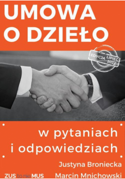 Umowa o dzieło w pytaniach i odpowiedziach