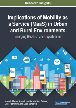Implications of Mobility as a Service (MaaS) in Urban and Rural Environments