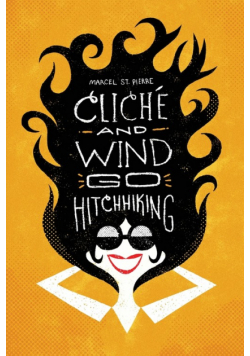 Cliché and Wind Go Hitchhiking
