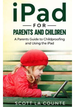 iPad For Parents and Children