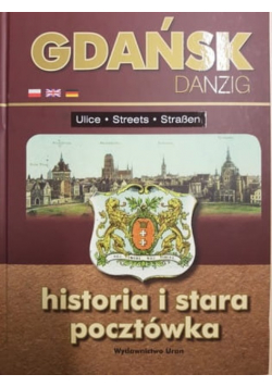 Gdańsk historia i stara pocztówka