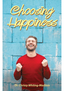 Choosing Happiness