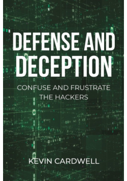 Defense and Deception