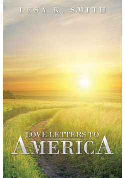 Love Letters To America