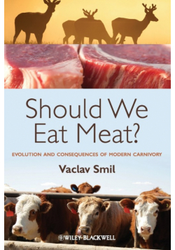 Should We Eat Meat?