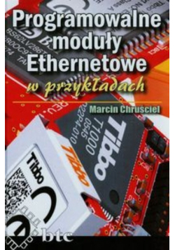 Programowalne moduły Ethernetowe w przykładach