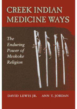 Creek Indian Medicine Ways