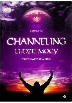 Channeling Ludzie mocy