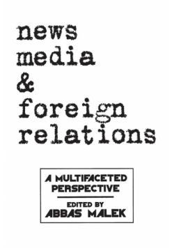 News Media and Foreign Relations