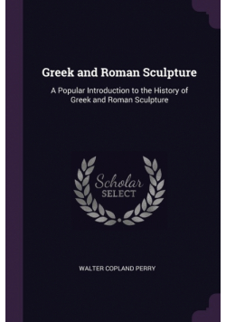 Greek and Roman Sculpture