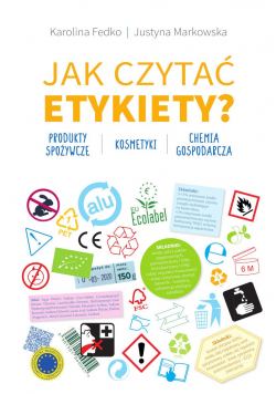 Jak czytać etykiety