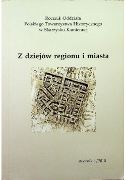 Z dziejów regionu i miasta Rocznik 1