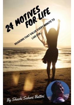 24 Motives For Life