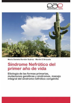 Sindrome Nefrotico del Primer Ano de Vida