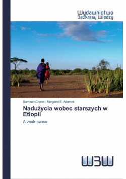 Nadużycia wobec starszych w Etiopii