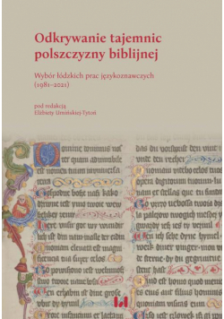 Odkrywanie tajemnic polszczyzny biblijnej