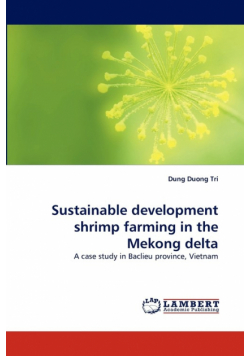 Sustainable development shrimp farming in the Mekong delta
