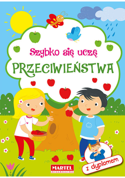 Szybko się uczę  Przeciwieństwa