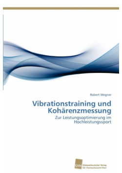 Vibrationstraining und Kohärenzmessung