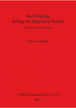 Iron Making during the Migration Period