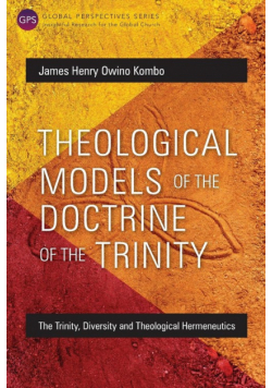 Theological Models of the Doctrine of the Trinity