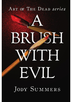 A Brush with Evil